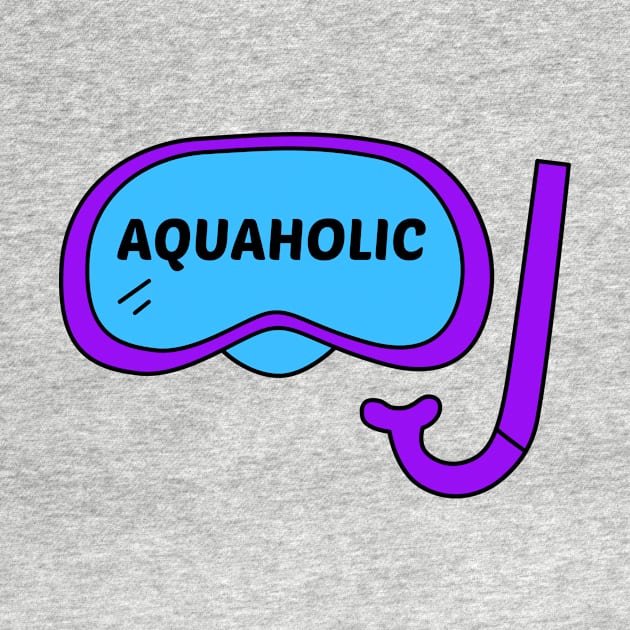 Aquaholic - Swimming Pun by Allthingspunny